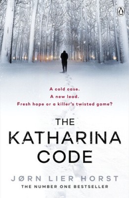 The Katharina Code: You loved Wallander, now meet Wisting. (The Cold Case
