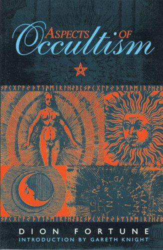 Aspects Of Occultism By Dion Fortune Neuf