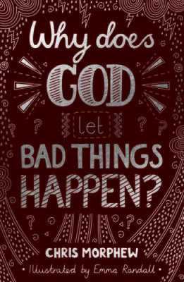 Why Does God Let Bad Things Happen (Big Questions) - Paperback - VERY GOOD