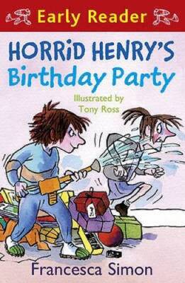 Horrid Henrys Birthday Party - Paperback By Francesca Simon - VERY GOOD