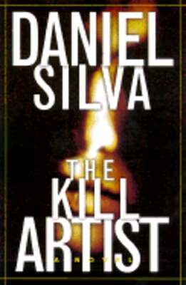 The Kill Artist by Daniel Silva: Used