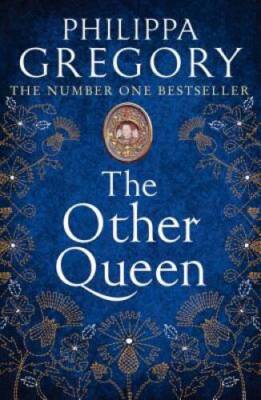 The Other Queen - Paperback By Philippa Gregory - GOOD