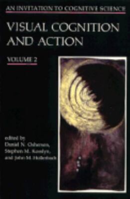 An Invitation to Cognitive Science: An Invitation to Cognitive Science Vol. 2