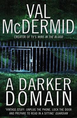 A Darker Domain - Paperback By McDermid, Val - GOOD