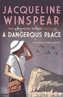 Jacqueline Winspear A Dangerous Place (Paperback) Maisie Dobbs (UK IMPORT)