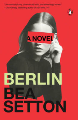 Berlin: A Novel - Paperback By Setton, Bea - GOOD