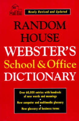 Random House Websters School and Office Dictionary - Paperback - GOOD