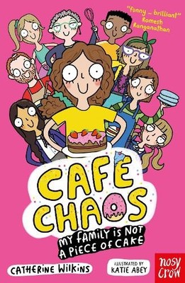 Café Chaos: My Family Is Not a Piec..., Wilkins, Cather