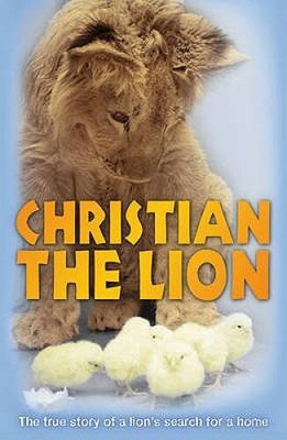 Christian the Lion - Paperback By Bourke, Anthony - VERY GOOD