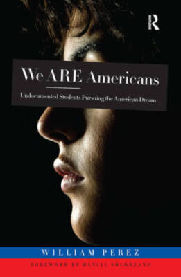 We Are Americans: Undocumented Students Pursuing the American Dream - GOOD