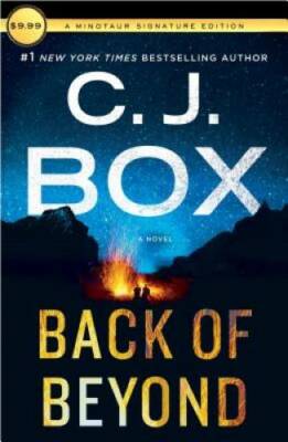 Back of Beyond: A Novel (Highway Quartet) - Paperback By Box, C. J. - GOOD