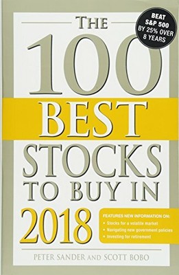 The 100 Best Stocks to Buy in 2018 by Bobo, Scott 1507204329 FREE Shipping