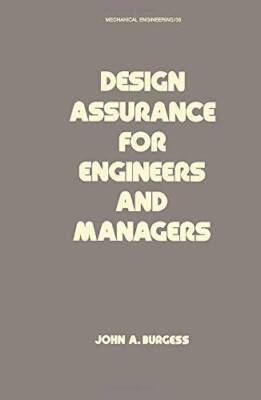 Design Assurance for Engineers and Managers (Mechanical - ACCEPTABLE