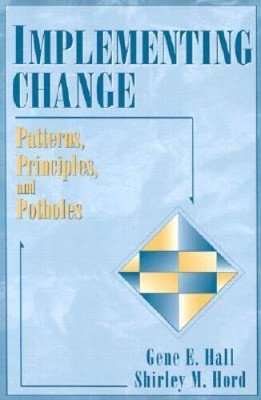 Implementing Change: Patterns, Principles, and Potholes - Paperback - GOOD