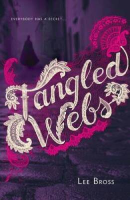 Tangled Webs - Paperback By Bross, Lee - VERY GOOD