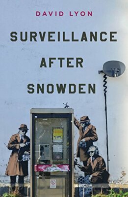 Surveillance After Snowden by Lyon  New 9780745690841 Fast Free Shipping+=