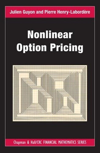Nonlinear Option Pricing (Chapman And Hall/Crc Financial Mathematics Series)