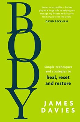 Body: The bestselling self-help guide with all the tips and tricks you need ...