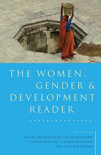 The Women, Gender And Development Reader, Nalini Visvanathan, Lynn Duggan, Nan W