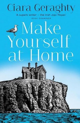 Ciara Geraghty Make Yourself at Home (Paperback) (UK IMPORT)