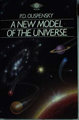 New Model of the Universe: Principles of the Psychological Method in Its Applica