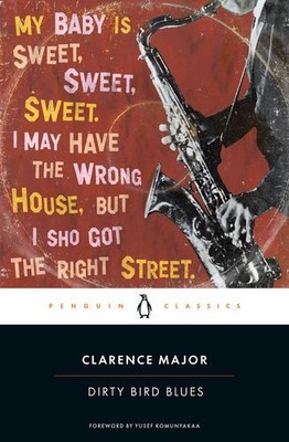 Dirty Bird Blues by Major, Clarence [Paperback]