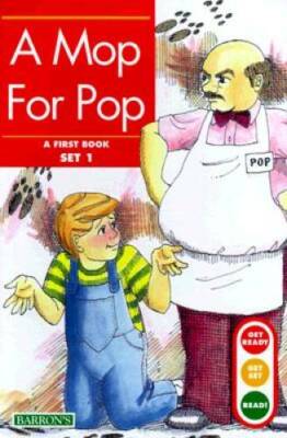 A Mop for Pop (Get Ready-Get Set-Read! (Paperback)) - Paperback - GOOD