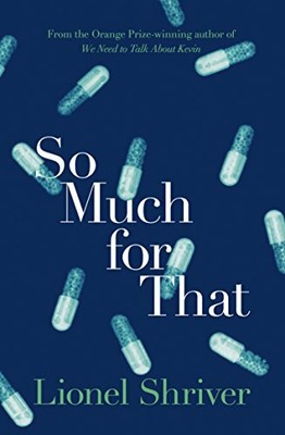 So Much for That by Shriver  New 9780007578061 Fast Free Shipping+-