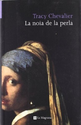 La noia de la perla by Chevalier, Tracy Book The Fast Free Shipping