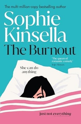 The Burnout: The hilarious new roma..., Kinsella, Sophi