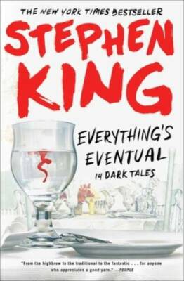 Everything's Eventual: 14 Dark Tales - Paperback By King, Stephen - VERY GOOD