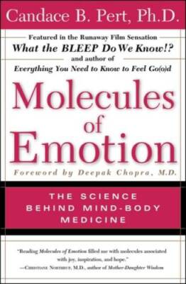 Molecules Of Emotion: The Science Behind Mind-Body Medicine - Paperback - GOOD