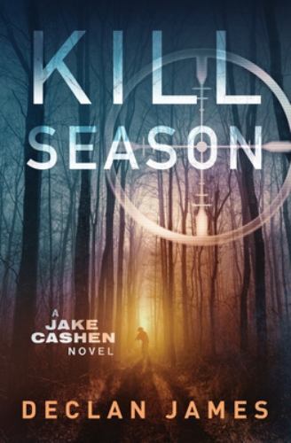 Kill Season by Declan James (2022, Trade Paperback) for sale online | eBay
