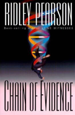 Chain of Evidence - Hardcover By Pearson, Ridley - VERY GOOD