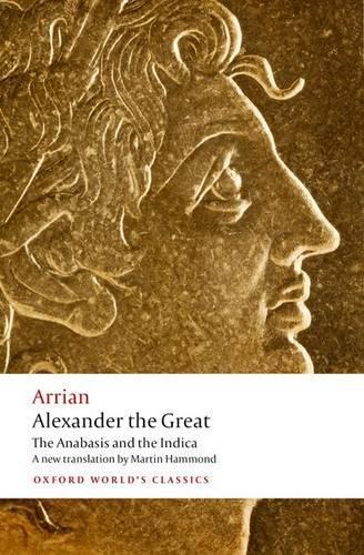 Arrian Alexander The Great (Poche) Oxford World'S Classics