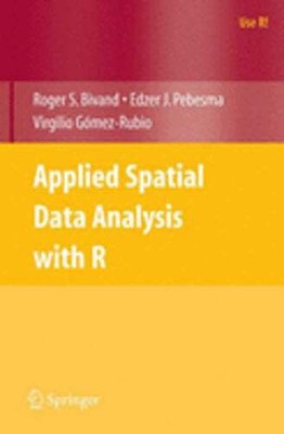 Applied Spatial Data Analysis with R by Roger S Bivand: Used