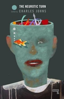 The Neurotic Turn by Johns  New 9781910924655 Fast Free Shipping*.