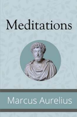 Meditations by Marcus Aurelius: Used