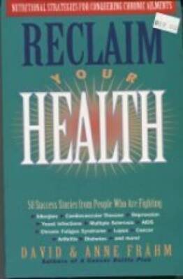 Reclaim Your Health: Nutritional Strategies for Conquering Chr - ACCEPTABLE