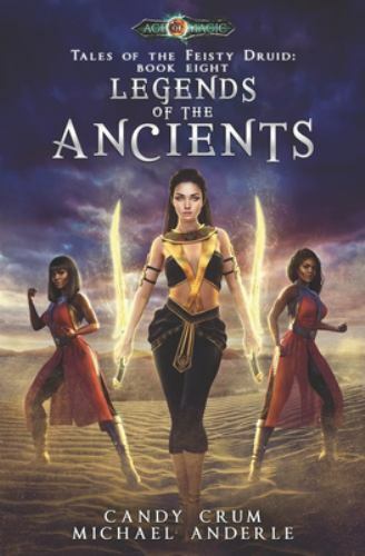 Legends of the Ancients by Candy Crum and Michael Anderle (2020, Trade ...