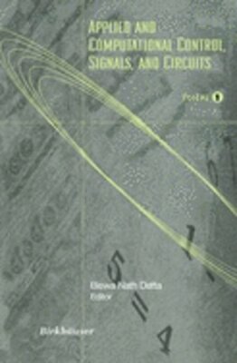 Applied and Computational Control, Signals, and Circuits: Volume 1 by Datta: New
