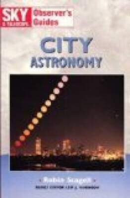 City Astronomy (Sky  Telescope Observers Guides) - Paperback - VERY GOOD