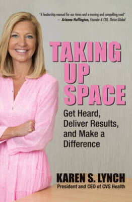 Taking Up Space: Get Heard, Deliver Results, and Make a Difference - GOOD