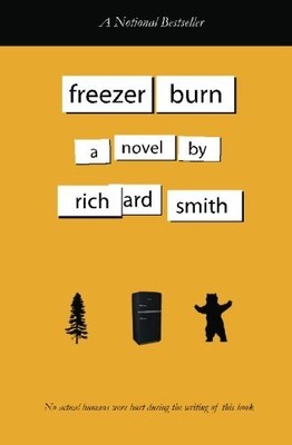 FREEZER BURN By Richard Smith **BRAND NEW**