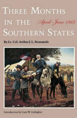 Three Months in the Southern States: April-Jun... by Gary W. Gallagher Paperback