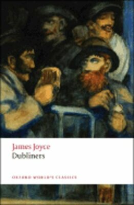 Dubliners by James Joyce: New