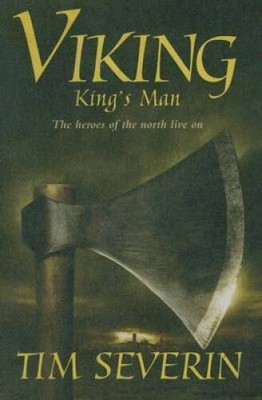 Kings Man: The Heroes of the North Live On (Viking Trilogy) - VERY GOOD