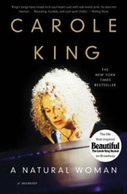 A Natural Woman: A Memoir - Paperback By King, Carole - GOOD