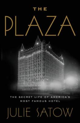 The Plaza [ paperback ] Satow, Julie