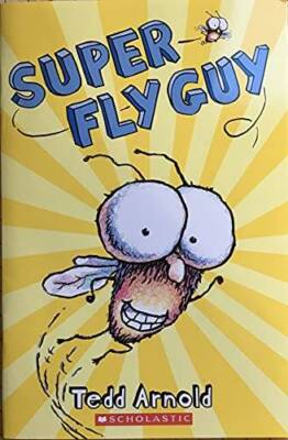 Super Fly Guy - Paperback By Tedd Arnold - GOOD
